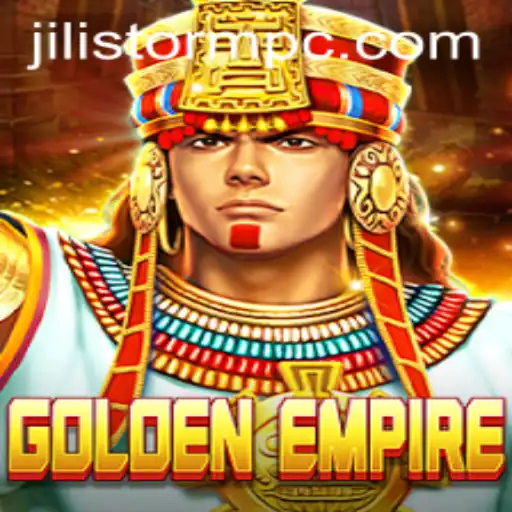 GoldenEmpire: Unveiling the JILI Storm Experience