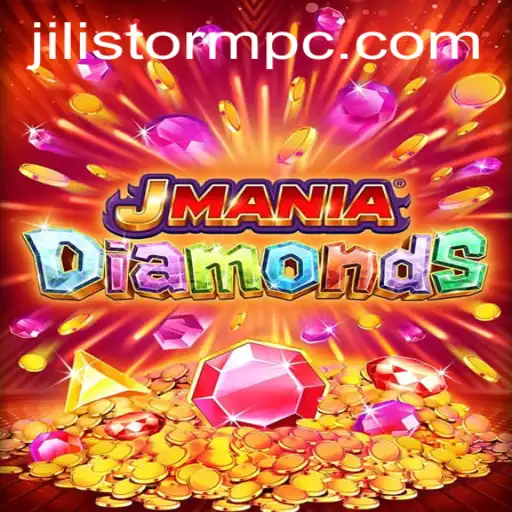 Unveiling the World of JManiaDiamonds and the Thrilling Quest with JILI Storm