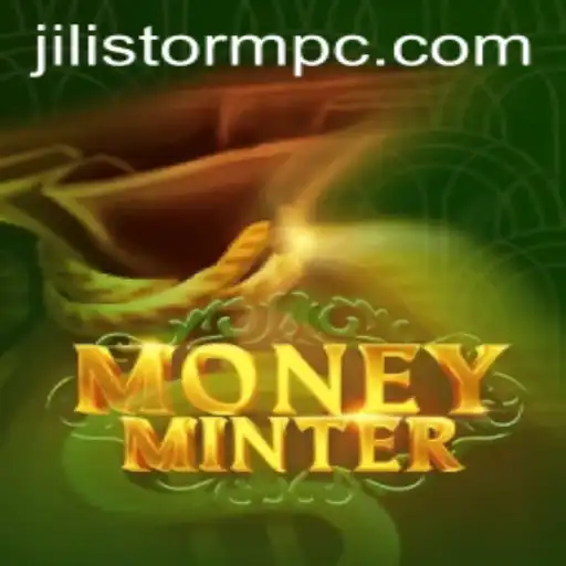 Exploring the Thrilling World of MoneyMinter: A Deep Dive into JILI Storm