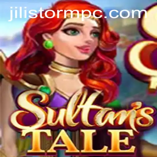 Unleashing the Adventure in Sultanstale: Embracing the JILI Storm
